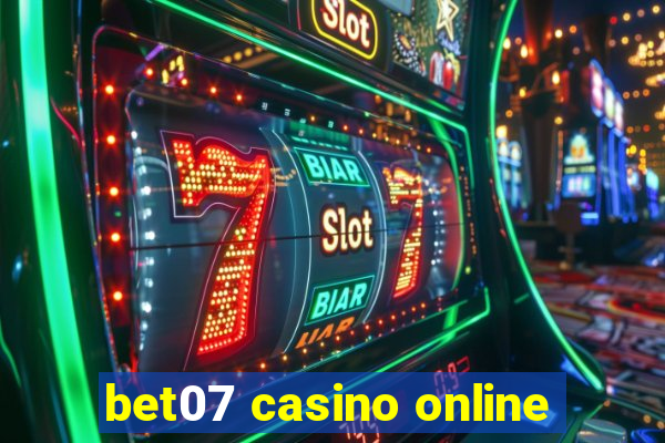 bet07 casino online